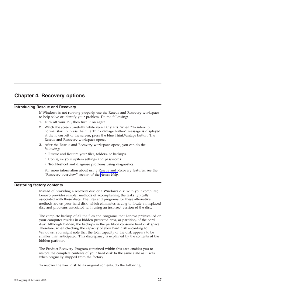 Chapter 4. recovery options, Introducing rescue and recovery, Restoring factory contents | Chapter, Recovery, Options, Introducing, Rescue, Restoring, Factory | Lenovo ThinkPad T60p User Manual | Page 35 / 86