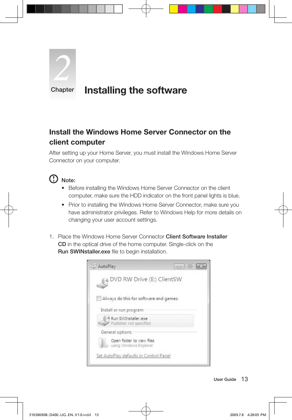 Installing the software | Lenovo D400 Desktop IdeaCentre User Manual | Page 18 / 65