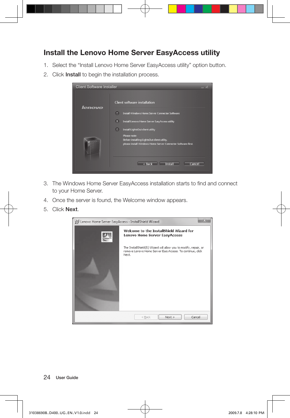 Install the lenovo home server easyaccess utility | Lenovo D400 Desktop IdeaCentre User Manual | Page 29 / 65