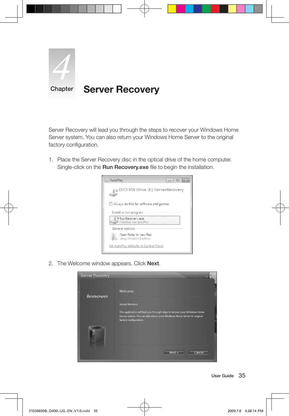 Server recovery | Lenovo D400 Desktop IdeaCentre User Manual | Page 40 / 65