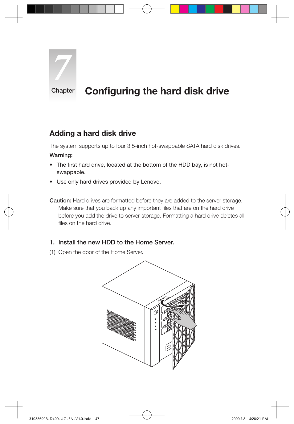 Configuring the hard disk drive, Adding a hard disk drive | Lenovo D400 Desktop IdeaCentre User Manual | Page 52 / 65