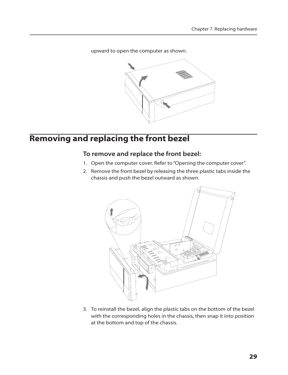 Removing and replacing the front bezel | Lenovo IdeaCentre Q200 User Manual | Page 31 / 55