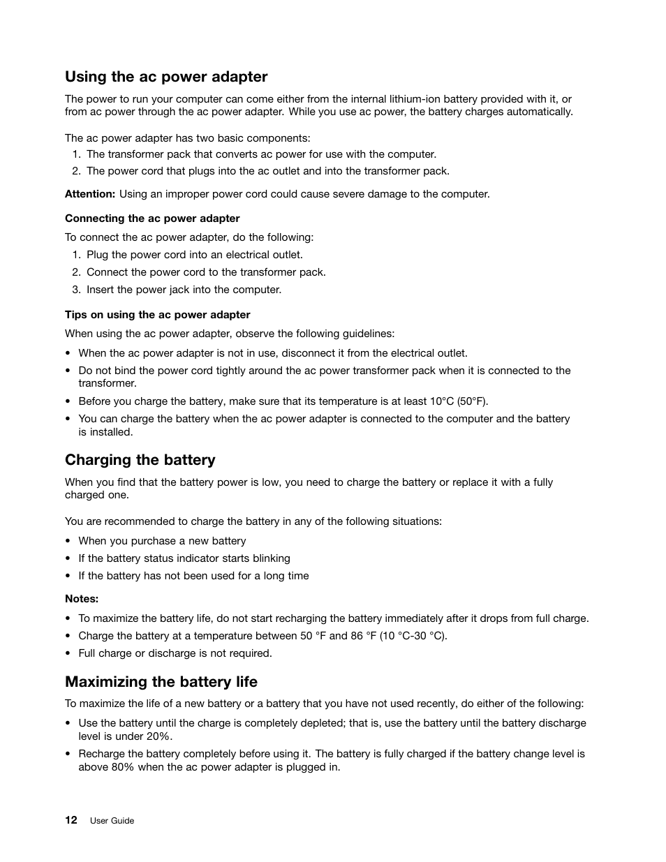 Using the ac power adapter, Charging the battery, Maximizing the battery life | Lenovo V490u Notebook User Manual | Page 24 / 62