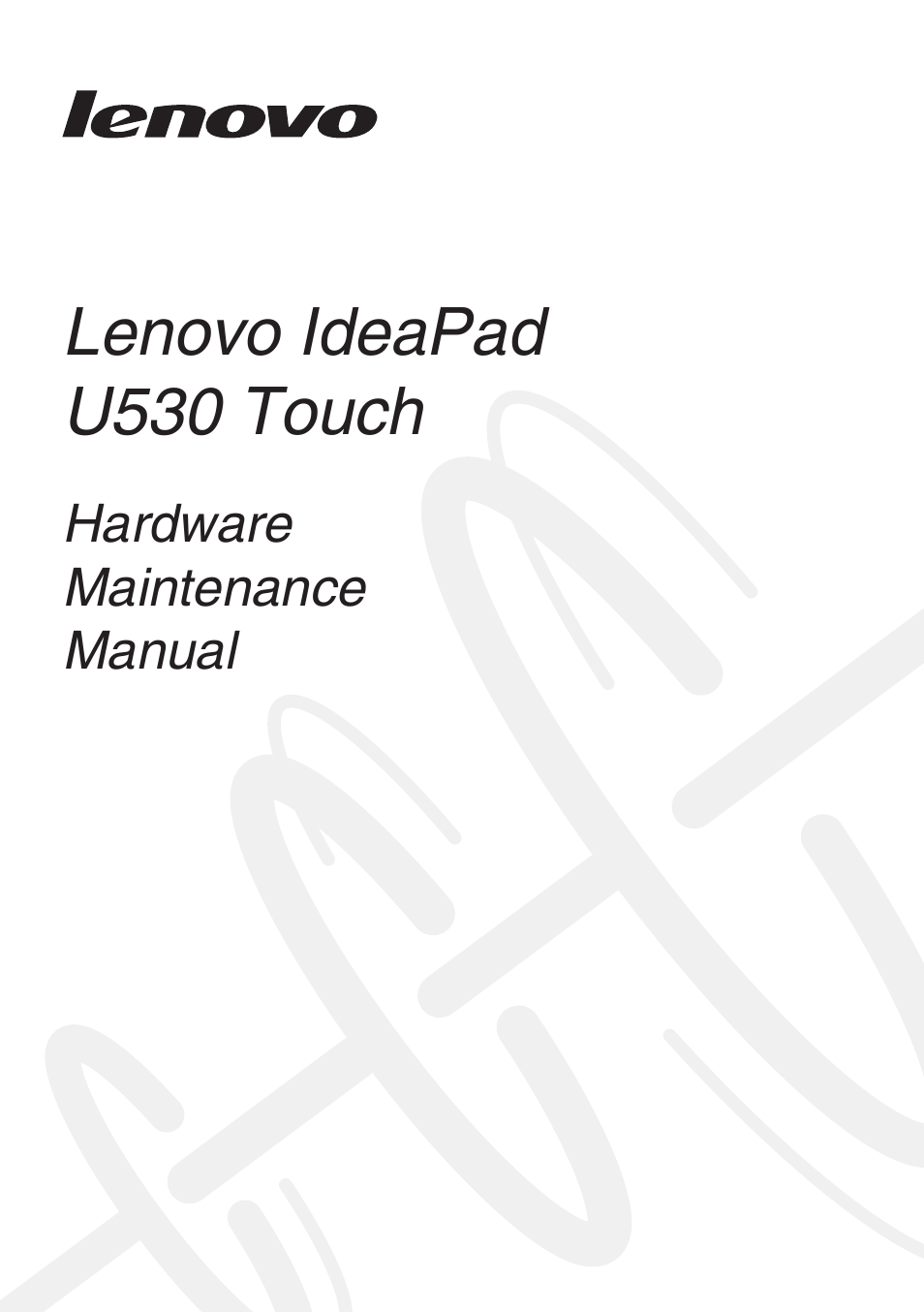 Lenovo IdeaPad U530 Touch Notebook User Manual | 77 pages