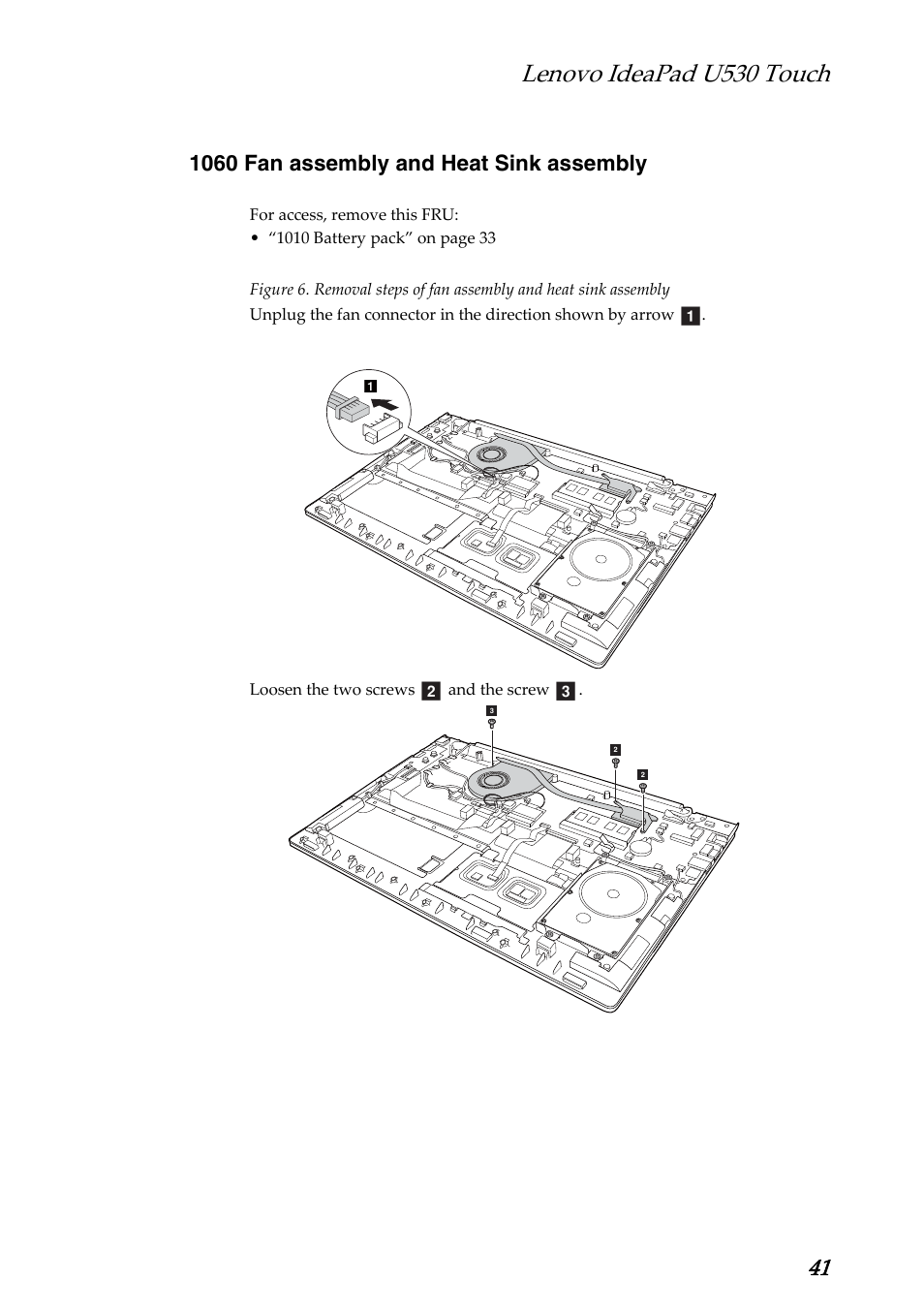 1060 fan assembly and heat sink assembly, 1060 fan assembly and heat sink assembly 41, Lenovo ideapad u530 touch | Lenovo IdeaPad U530 Touch Notebook User Manual | Page 45 / 77