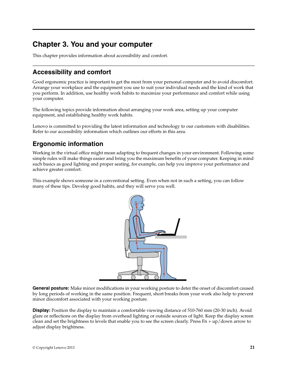 Chapter 3. you and your computer, Accessibility and comfort, Ergonomic information | Lenovo E4430 User Manual | Page 35 / 76