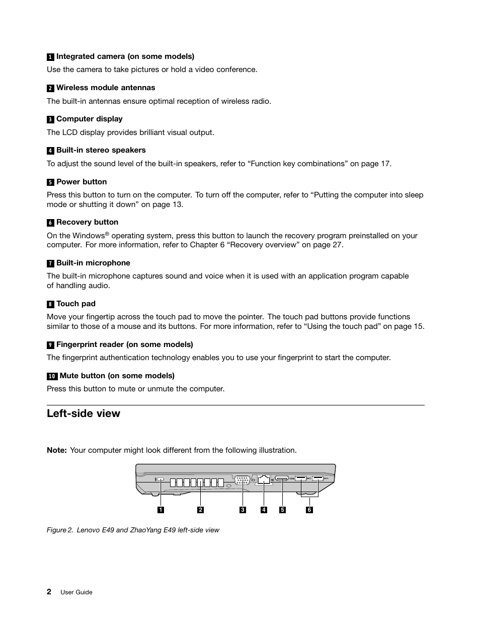 Left-side view | Lenovo E49 Notebook User Manual | Page 16 / 80