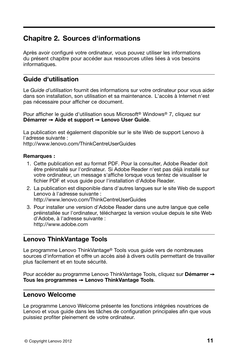Chapitre 2. sources d'informations, Guide d'utilisation, Lenovo thinkvantage tools | Lenovo welcome | Lenovo ThinkCentre Edge 71z User Manual | Page 47 / 176