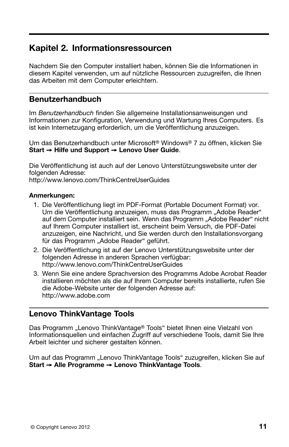 Kapitel 2. informationsressourcen, Benutzerhandbuch, Lenovo thinkvantage tools | Lenovo ThinkCentre Edge 71z User Manual | Page 83 / 176