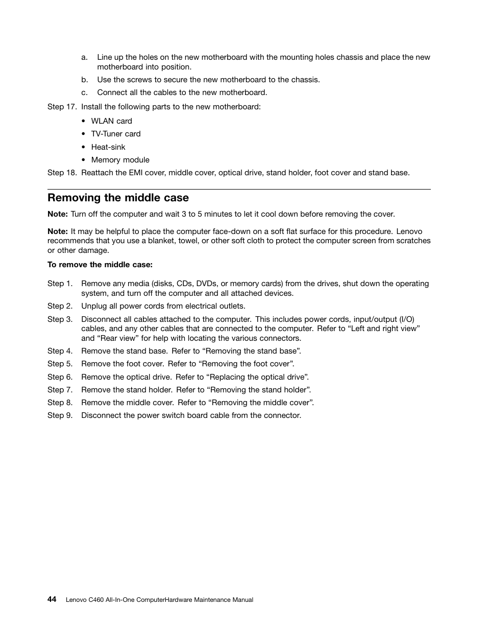 Removing the middle case | Lenovo C460 All-in-One User Manual | Page 50 / 61