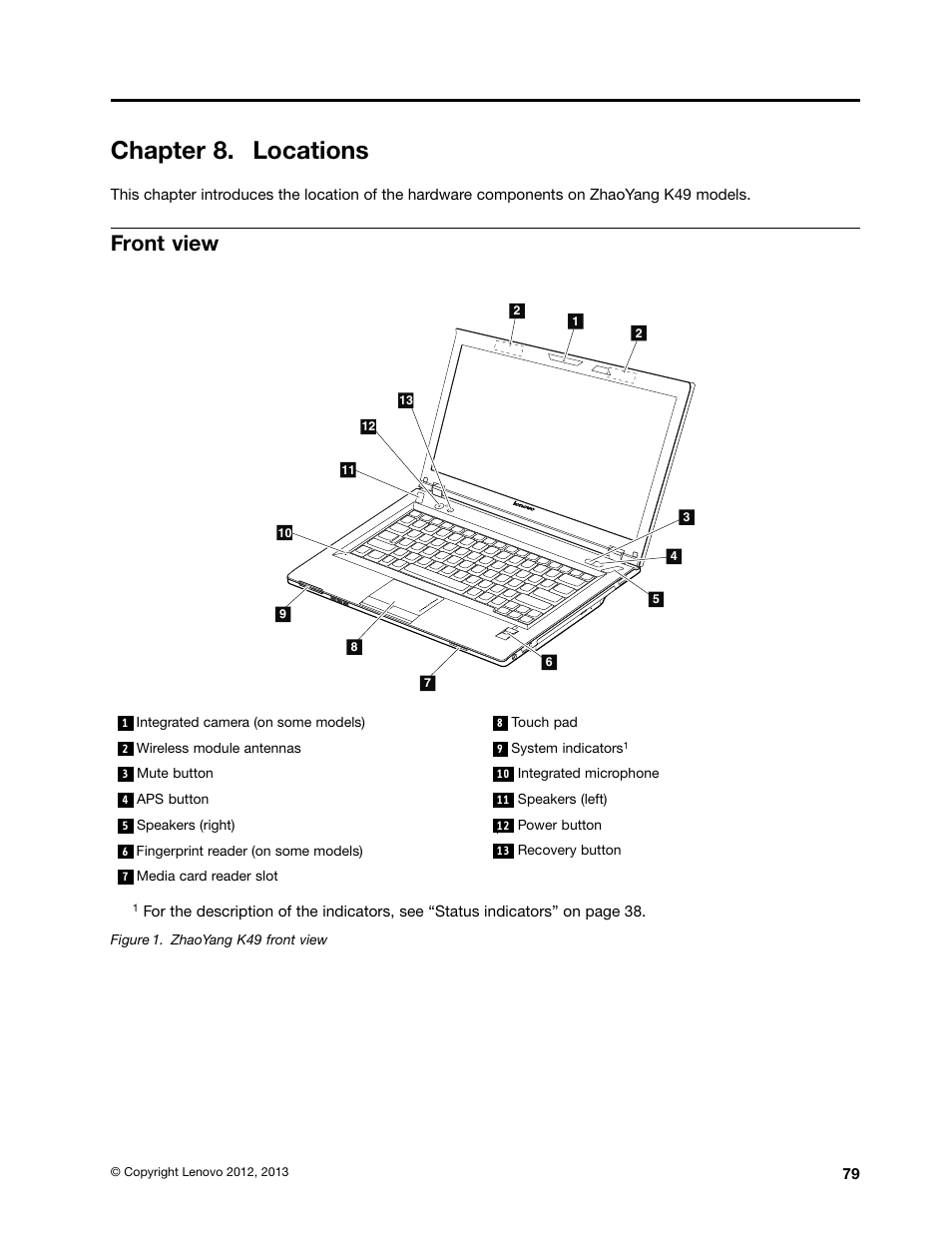 Chapter 8. locations, Front view | Lenovo K49 Notebook User Manual | Page 85 / 100