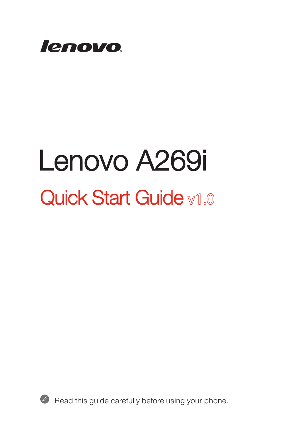 Lenovo A269i Smartphone User Manual | 6 pages