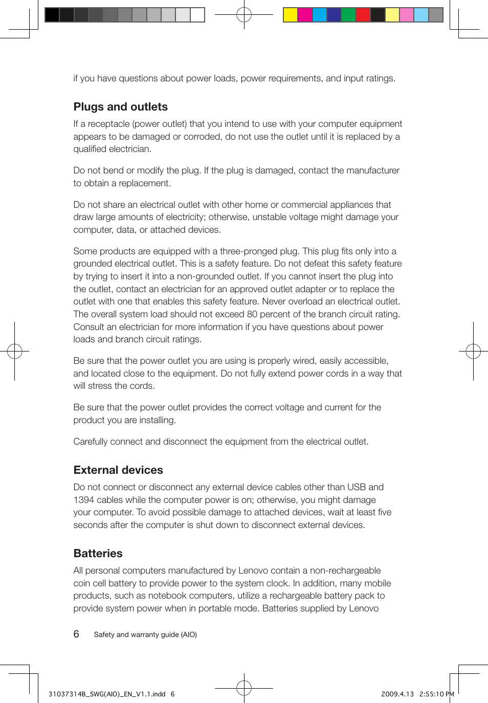 Plugs and outlets, External devices, Batteries | Lenovo 3000 C305 All-In-One User Manual | Page 11 / 39