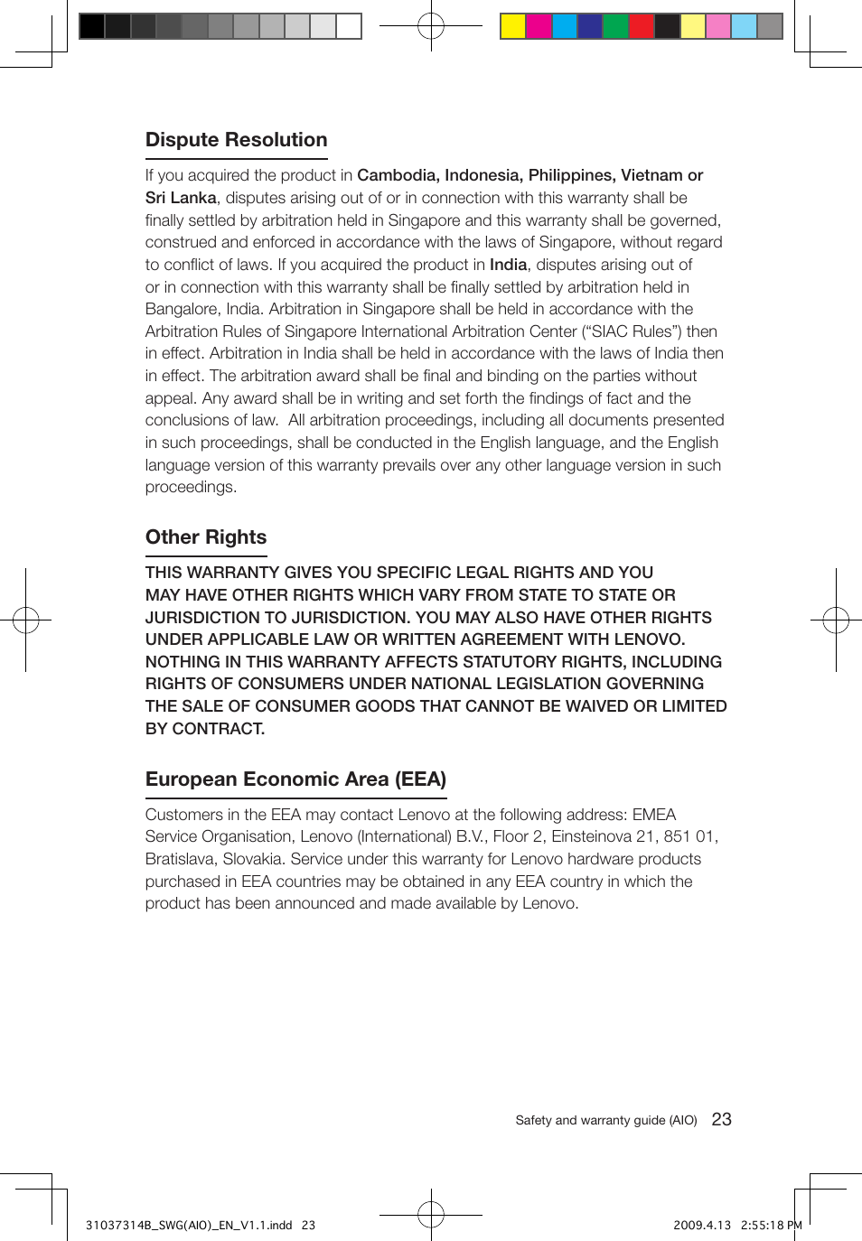 Dispute resolution, Other rights, European economic area (eea) | Lenovo 3000 C305 All-In-One User Manual | Page 28 / 39