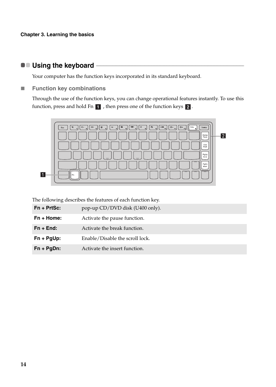 Using the keyboard | Lenovo IdeaPad U400 User Manual | Page 18 / 31