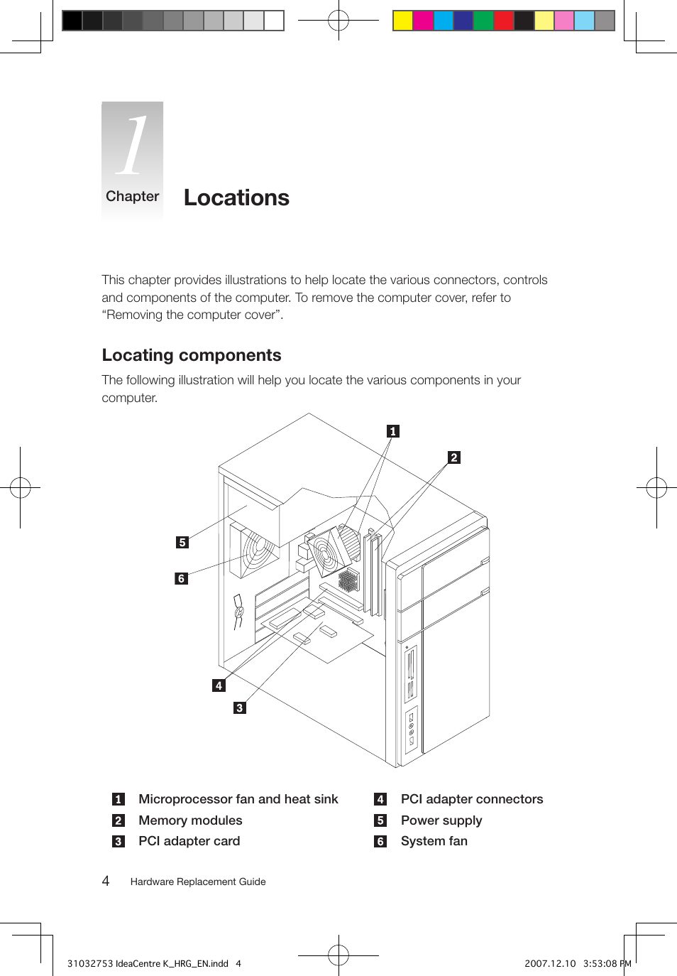 Locations, Locating components | Lenovo IdeaCentre K210 User Manual | Page 7 / 33