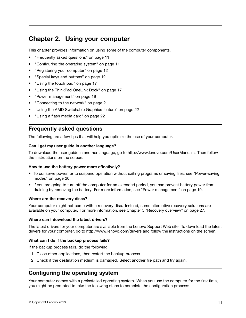 Chapter 2. using your computer, Frequently asked questions, Configuring the operating system | Lenovo V4400u Notebook User Manual | Page 25 / 64