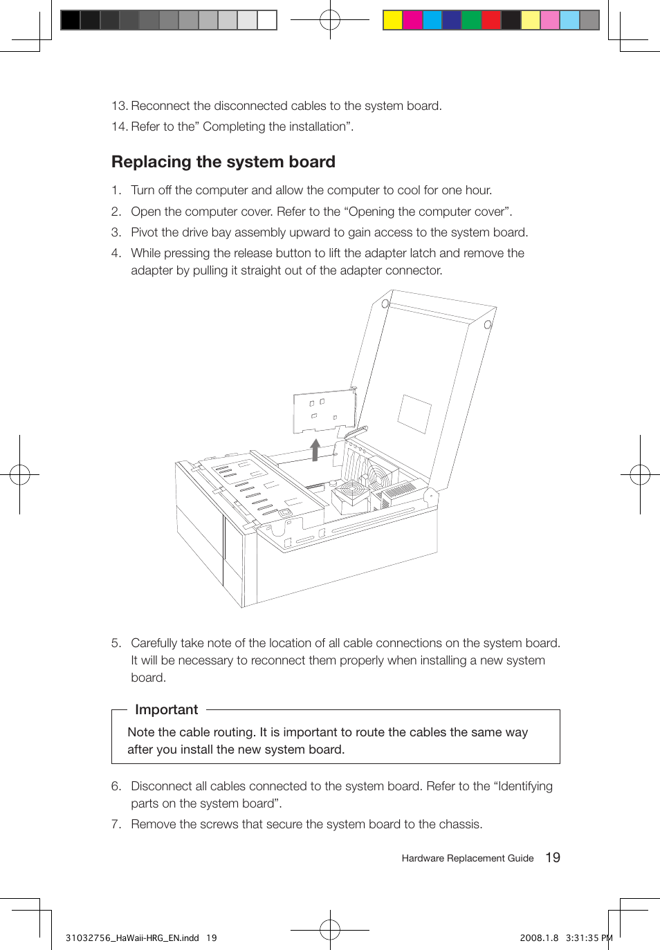 Replacing the system board | Lenovo IdeaCentre Q200 User Manual | Page 22 / 41