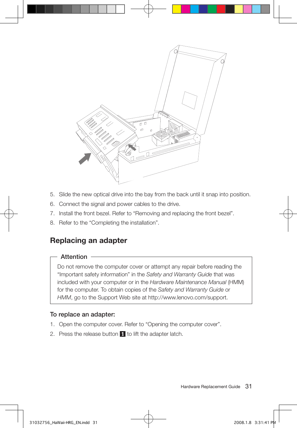 Replacing an adapter | Lenovo IdeaCentre Q200 User Manual | Page 34 / 41