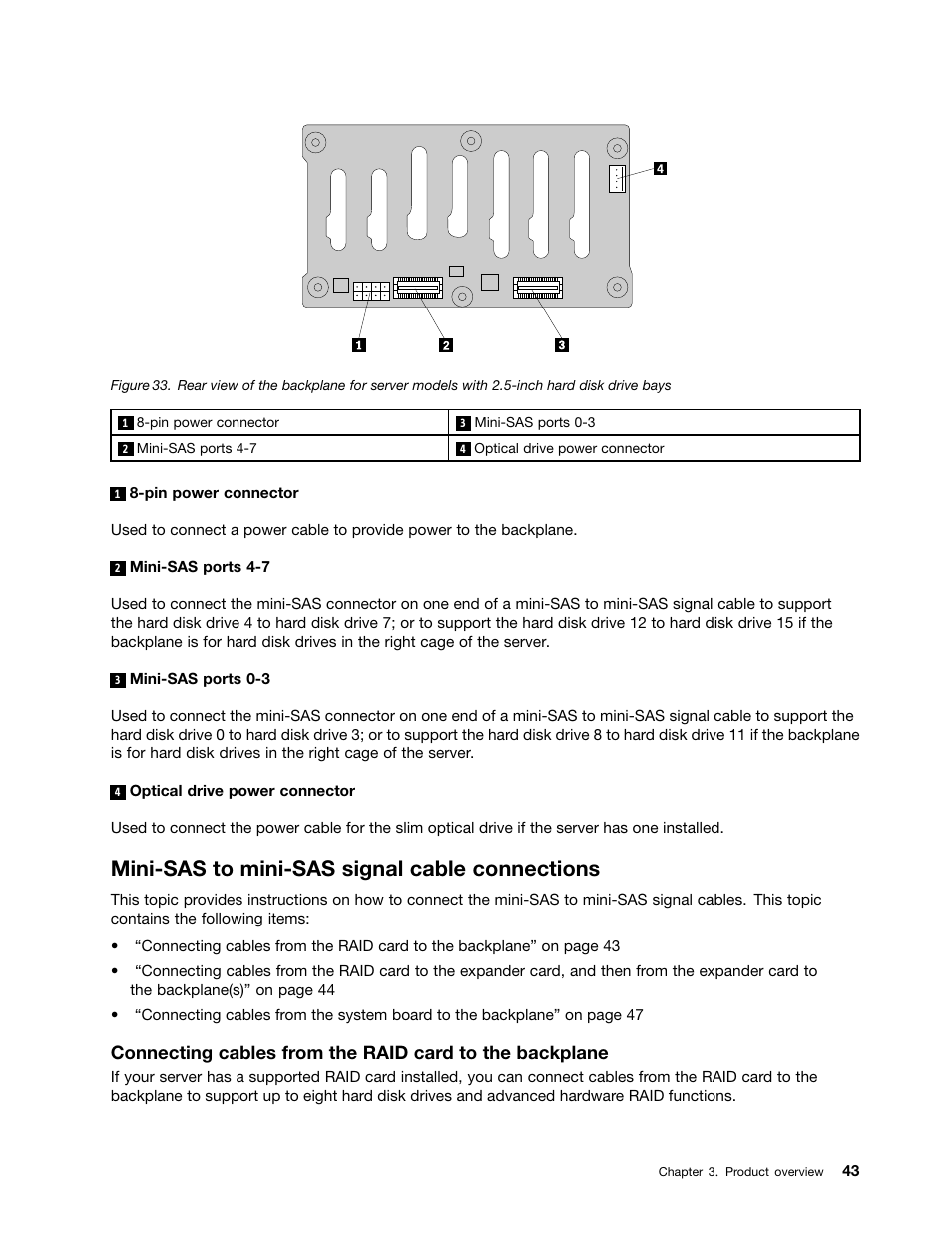 Mini-sas to mini-sas signal cable connections | Lenovo ThinkServer RD430 User Manual | Page 55 / 216