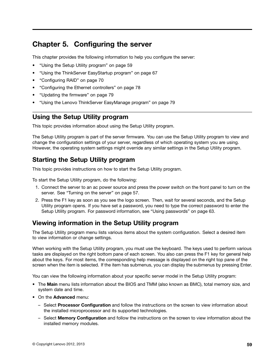 Chapter 5. configuring the server, Using the setup utility program, Starting the setup utility program | Viewing information in the setup utility program | Lenovo ThinkServer RD430 User Manual | Page 71 / 216