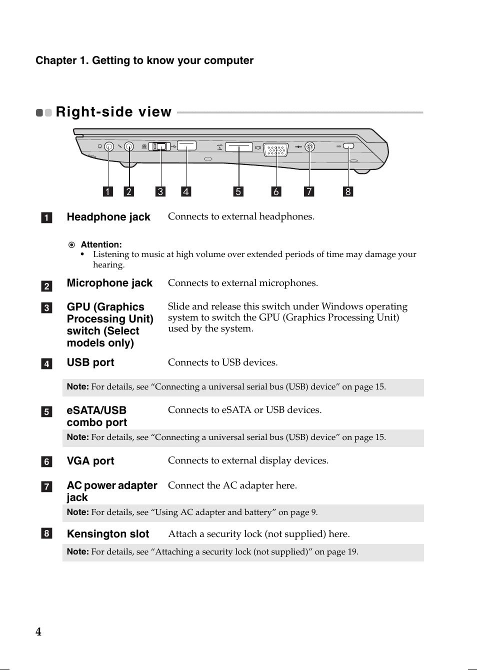 Right-side view | Lenovo V370 Notebook User Manual | Page 8 / 40