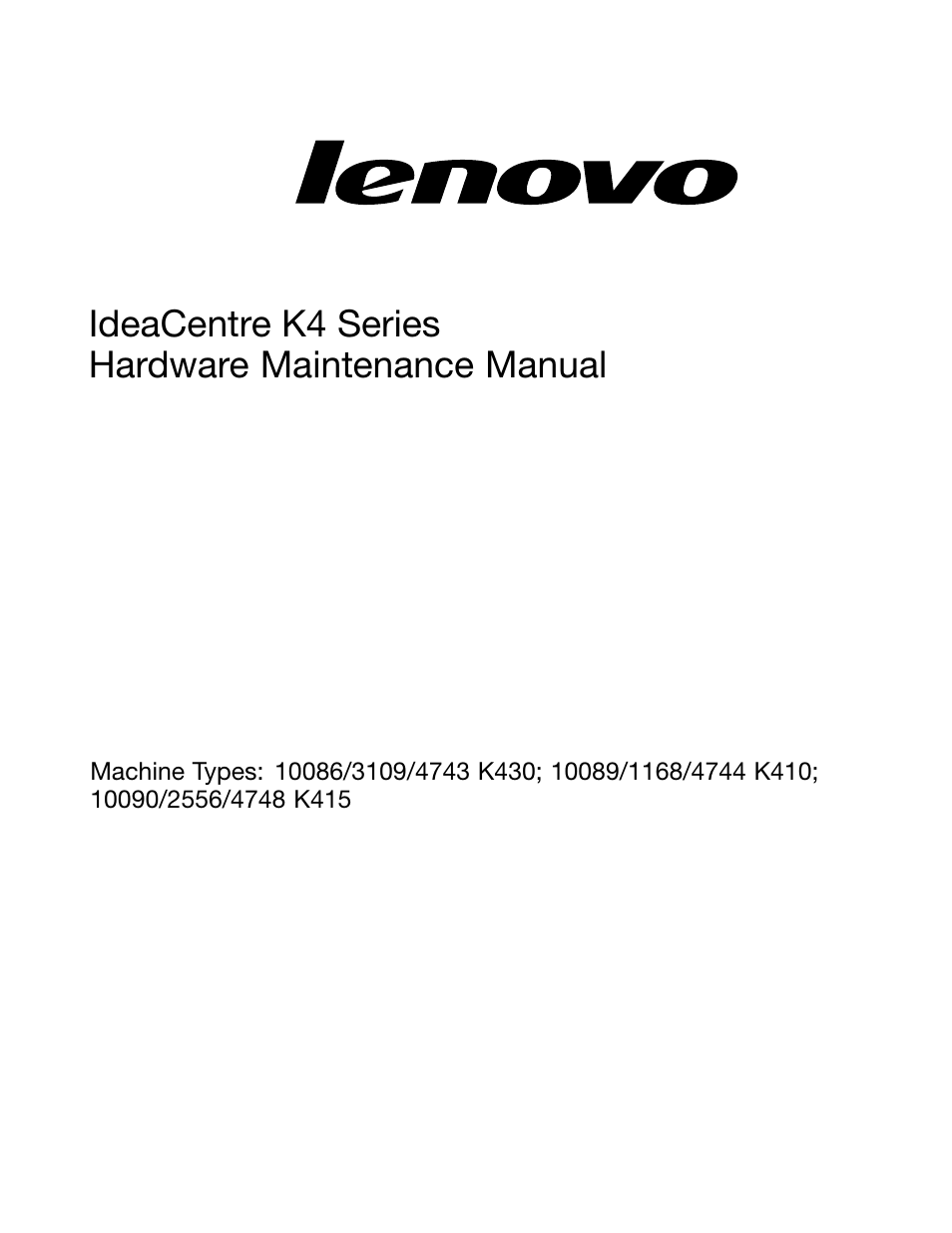 Ideacentre k4 series hardware maintenance manual | Lenovo IdeaCentre K415 User Manual | Page 3 / 57