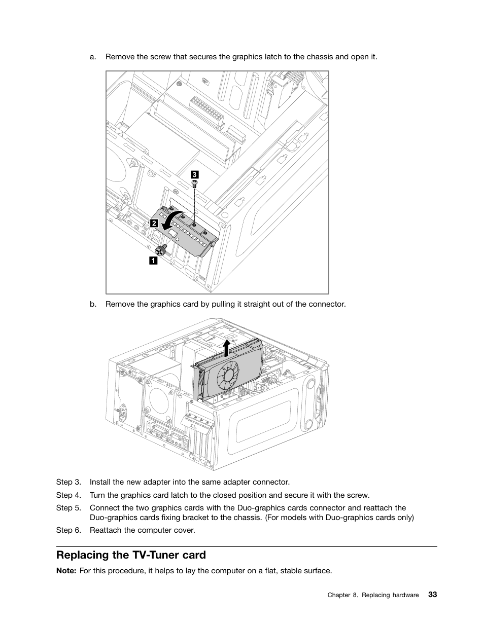 Replacing the tv-tuner card | Lenovo IdeaCentre K415 User Manual | Page 39 / 57