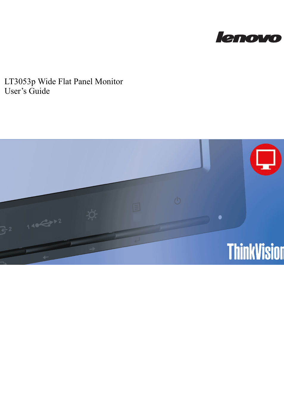 Lenovo ThinkVision LT3053p 30in LCD Monitor User Manual | 45 pages