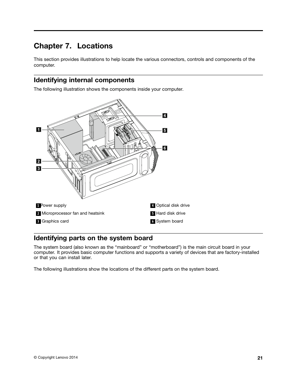 Chapter 7. locations, Identifying internal components, Identifying parts on the system board | Lenovo Erazer X315 Desktop User Manual | Page 27 / 49