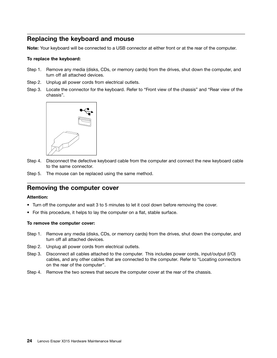 Replacing the keyboard and mouse, Removing the computer cover | Lenovo Erazer X315 Desktop User Manual | Page 30 / 49