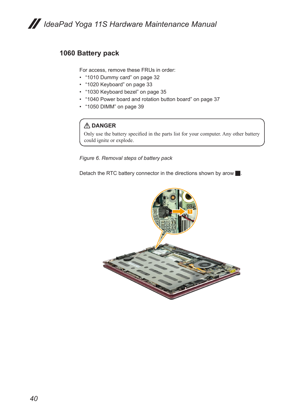 1060 battery pack, Ideapad yoga 11s hardware maintenance manual | Lenovo Yoga 11s Notebook IdeaPad User Manual | Page 44 / 77