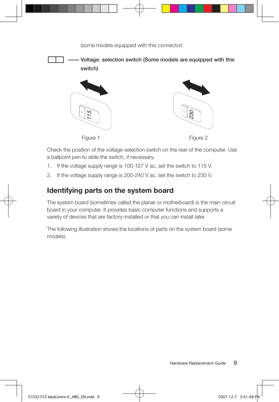 Identifying parts on the system board | Lenovo IdeaCentre K200 User Manual | Page 11 / 32