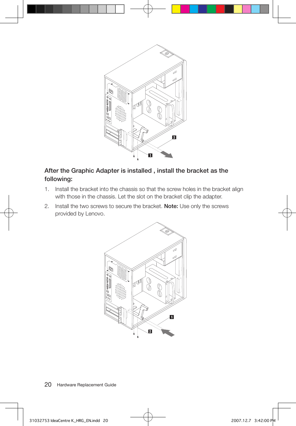 Lenovo IdeaCentre K200 User Manual | Page 22 / 32