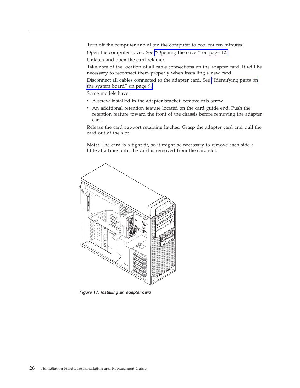 Replacing an adapter card, Replacing, Adapter | Card, Installing | Lenovo THINKSTATION D10 User Manual | Page 34 / 58