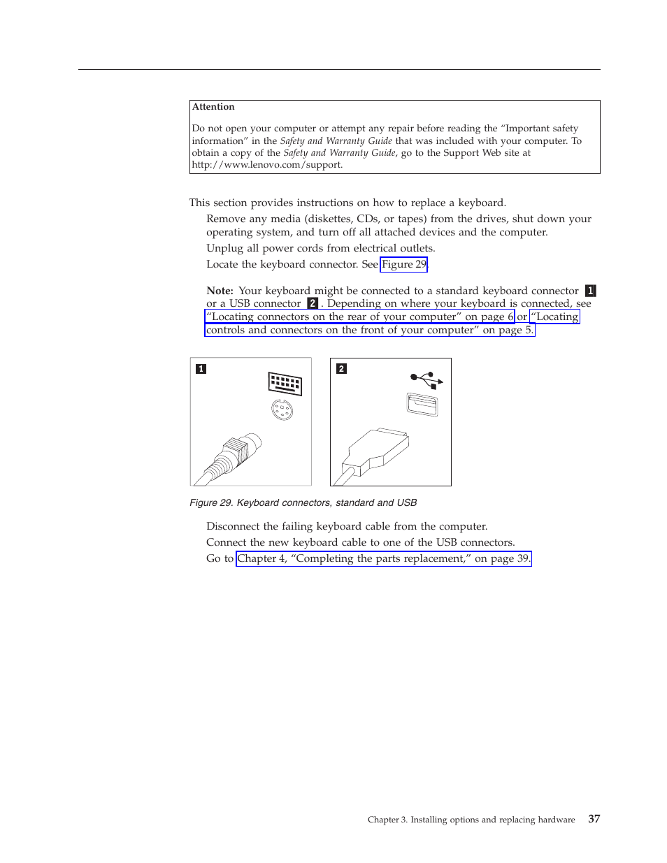 Replacing the keyboard, Replacing, Keyboard | Connectors, Standard | Lenovo THINKSTATION D10 User Manual | Page 45 / 58