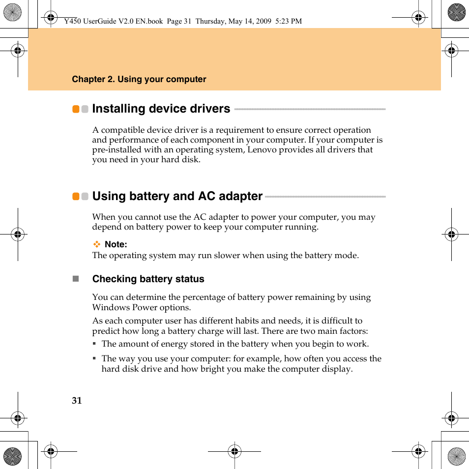 Installing device drivers, Using battery and ac adapter | Lenovo IdeaPad Y450 User Manual | Page 40 / 148