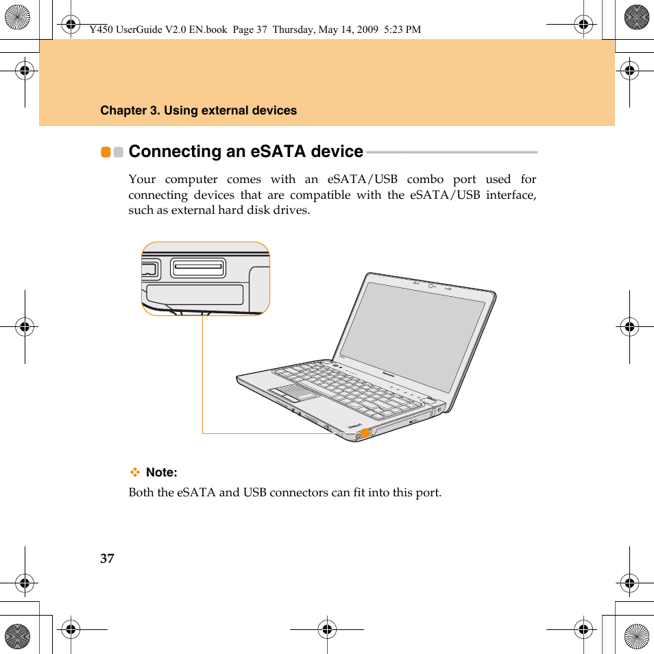 Connecting an esata device | Lenovo IdeaPad Y450 User Manual | Page 46 / 148