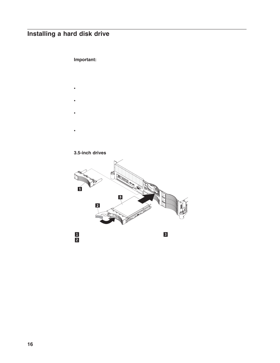 Installing a hard disk drive, Installing, Hard | Disk, Drive | Lenovo ThinkServer RD120 User Manual | Page 30 / 100