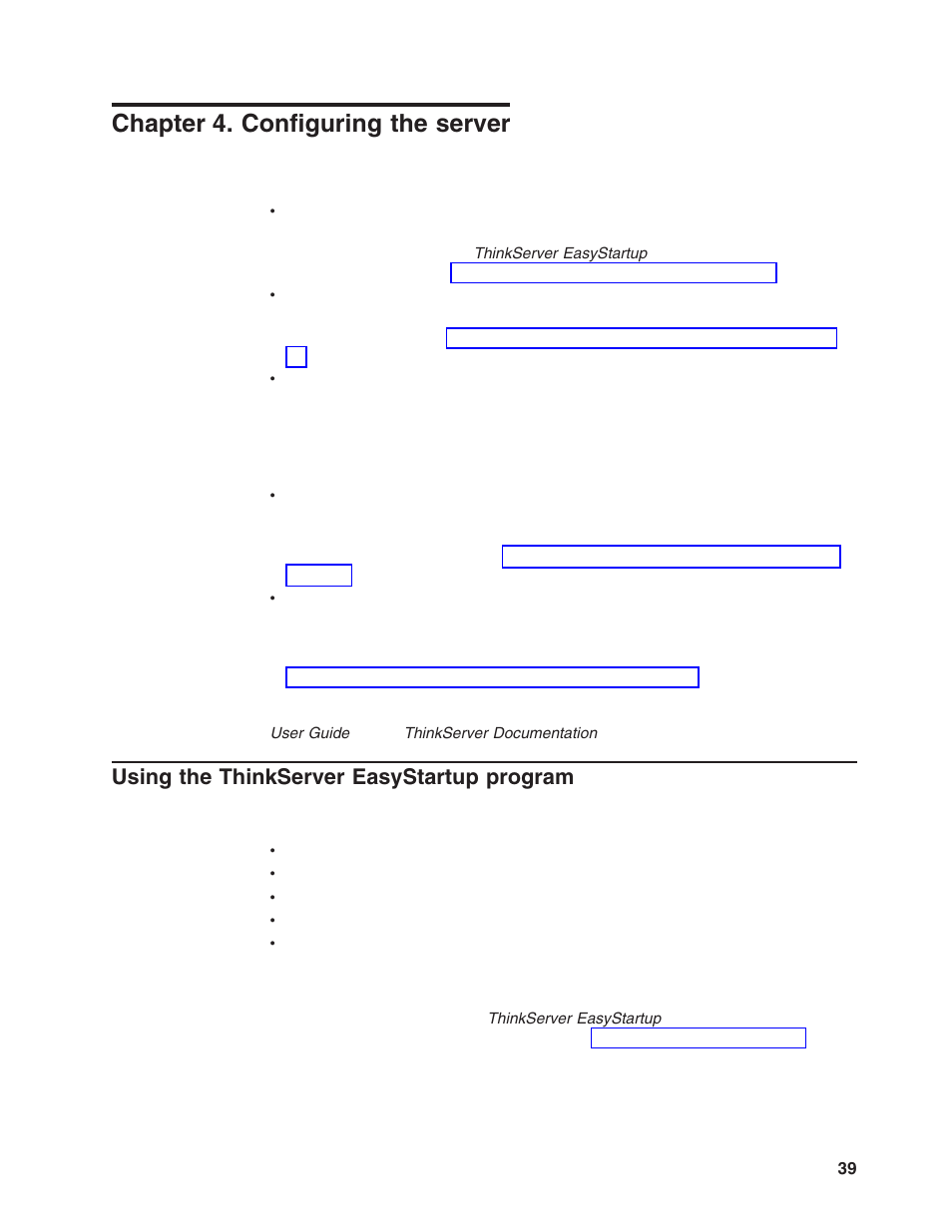 Chapter 4. configuring the server, Using the thinkserver easystartup program, Chapter | Configuring, Server, Using, Thinkserver, Easystartup, Program | Lenovo ThinkServer RD120 User Manual | Page 53 / 100