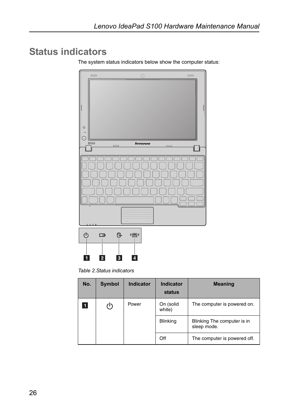 Status indicators | Lenovo IdeaPad S100 User Manual | Page 30 / 79