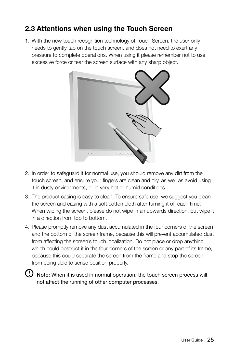 3 attentions when using the touch screen | Lenovo IdeaCentre B305 User Manual | Page 30 / 51