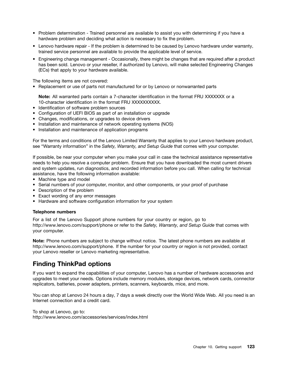 Finding thinkpad options | Lenovo ThinkPad Edge E145 User Manual | Page 139 / 158