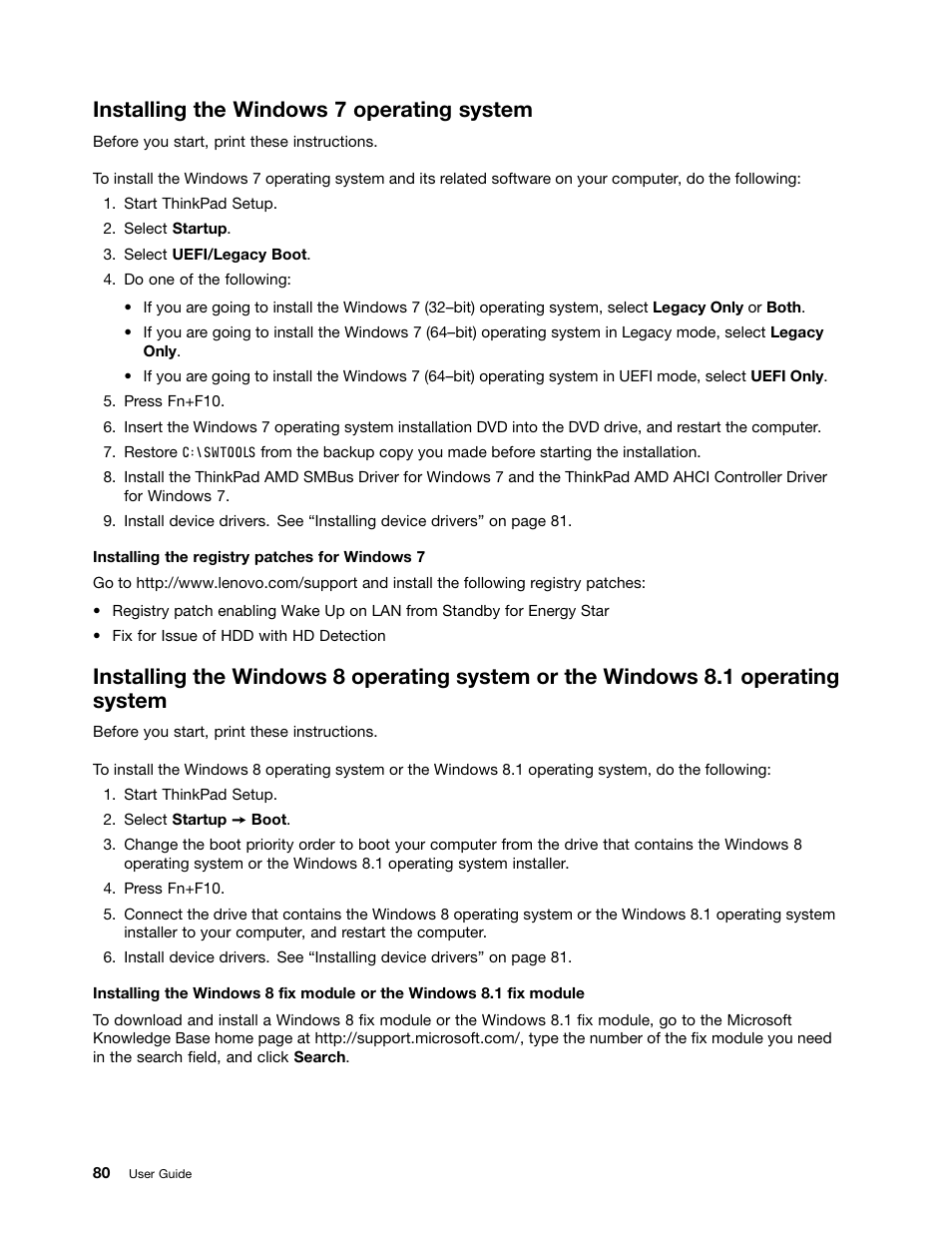 Installing the windows 7 operating system | Lenovo ThinkPad Edge E145 User Manual | Page 96 / 158