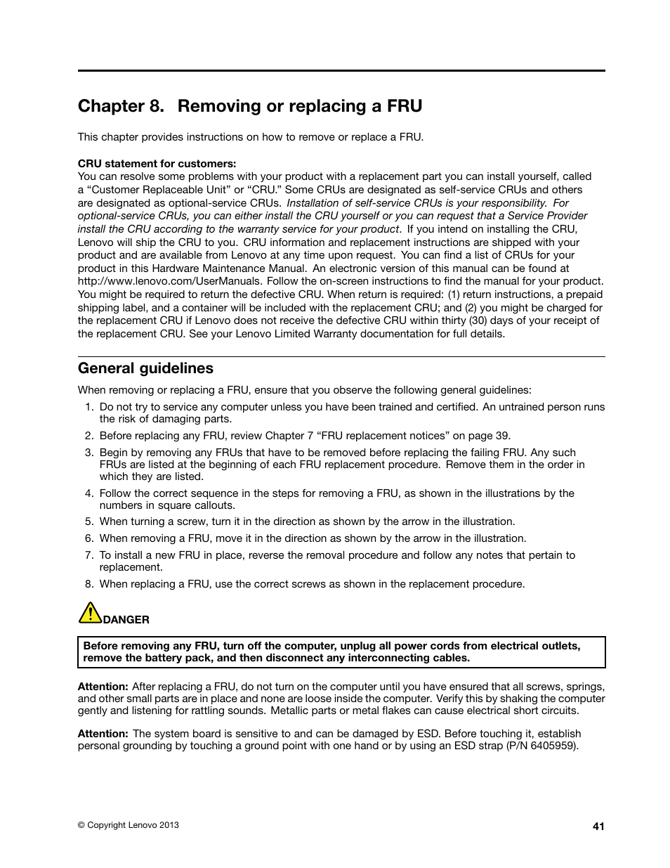 Chapter 8. removing or replacing a fru, General guidelines | Lenovo K4350 Notebook User Manual | Page 47 / 82