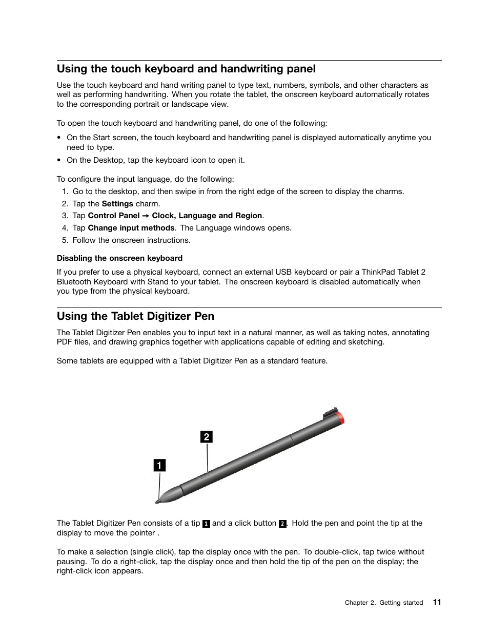 Using the touch keyboard and handwriting panel, Using the tablet digitizer pen | Lenovo ThinkPad Tablet 2 User Manual | Page 19 / 84