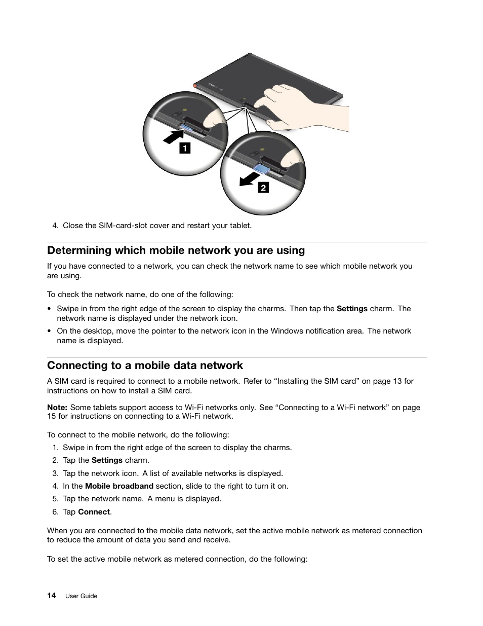 Determining which mobile network you are using, Connecting to a mobile data network | Lenovo ThinkPad Tablet 2 User Manual | Page 22 / 84