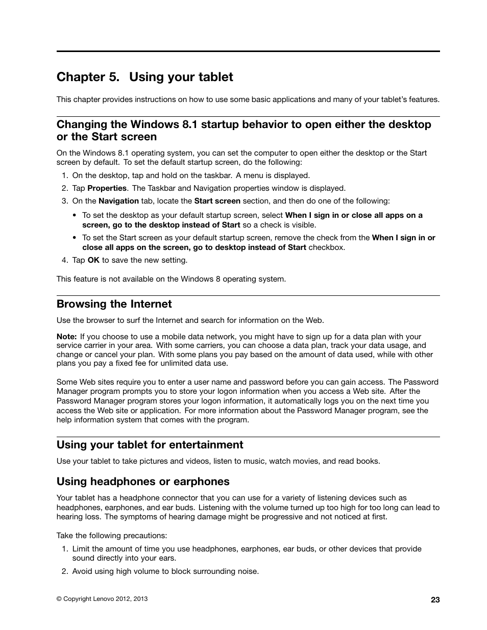 Chapter 5. using your tablet, Browsing the internet, Using your tablet for entertainment | Using headphones or earphones | Lenovo ThinkPad Tablet 2 User Manual | Page 31 / 84