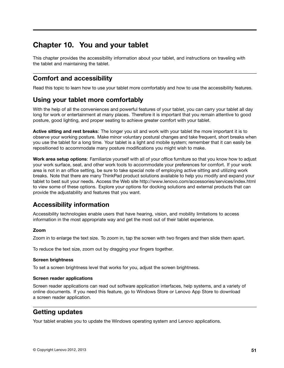 Chapter 10. you and your tablet, Comfort and accessibility, Using your tablet more comfortably | Accessibility information, Getting updates | Lenovo ThinkPad Tablet 2 User Manual | Page 59 / 84