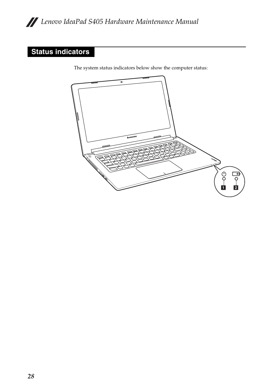 Status indicators, Lenovo ideapad s405 hardware maintenance manual | Lenovo IdeaPad S405 Notebook User Manual | Page 32 / 78